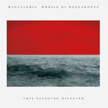 Macelleria Mobile Di Mezzanotte - Savaging.. -Coloured-