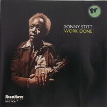 Stitt, Sonny - Work Done