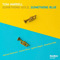 Harrell, Tom - Something Gold,..