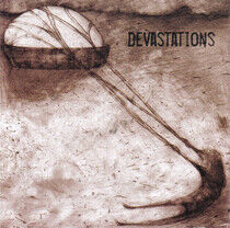 Devastations - Devastations