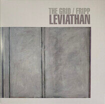 Grid & Robert Fripp - Leviathan -Hq-
