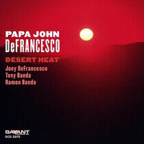 Defrancesco, John -Papa- - Desert Heat