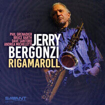 Bergonzi, Jerry - Rigamaroll