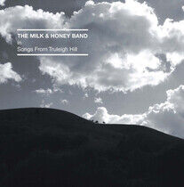 Milk and Honey Band - Songs From Truleigh Hill