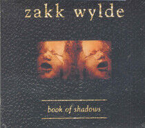 Wylde, Zakk - Book of Shadows