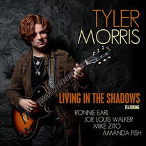 Morris, Tyler - Living In the Shadows