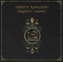 Napolitano, Johnette - Exquisite Corpses
