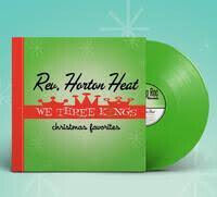 Reverend Horton Heat - We Three Kings -Coloured-