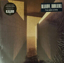 Mandy, Indiana - I've Seen a Way (Vinyl)