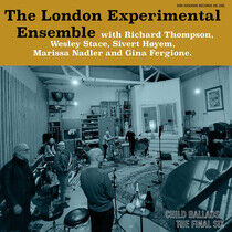 London Experimental Ensem - Child Ballads: the..