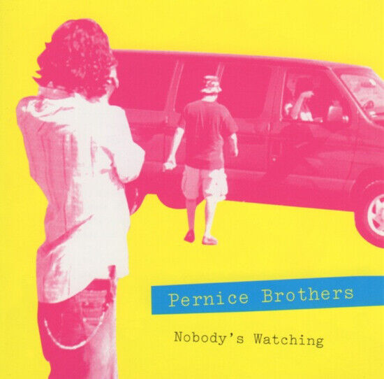 Pernice Brothers - Nobody\'s..