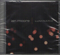 Moore, Ian - Luminaria