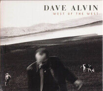 Alvin, Dave - West of the West