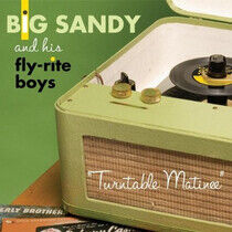 Big Sandy & Fly-Rite Boys - Turntable Matinee