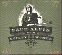 Alvin, Dave & the Guilty - Dave Alvin & the Guilty..