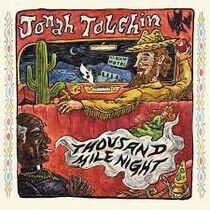 Tolchin, Jonah - Thousand Mile Night
