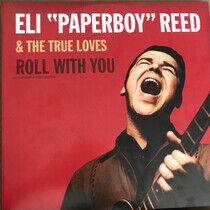 Reed, Eli -Paperboy- - Roll With You -Download-