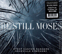 Steep Canyon Rangers & As - Be Still Moses