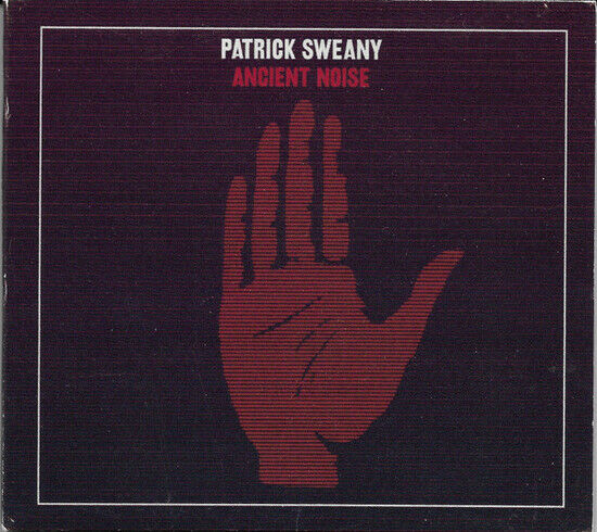 Sweany, Patrick - Ancient Noise