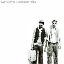 Easy Leaves - American Times