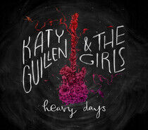 Guillen, Katy & the Girls - Heavy Days
