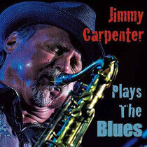 Carpenter, Jimmy - Plays the Blues