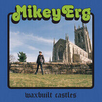 Erg, Mikey - Waxbuilt.. -Download-