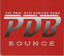 Deslauriers, Paul -Band- - Bounce
