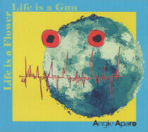 Aparo, Angie - Life is a Flower, Life..