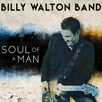 Walton, Billy -Band- - Soul of a Man