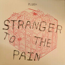 Pllush - Stranger To.. -Coloured-