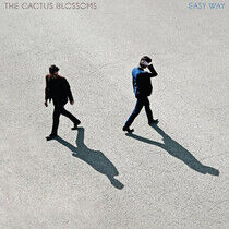 Cactus Blossoms - Easy Way Out -Download-