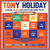 Holiday, Tony - Porch Sessions