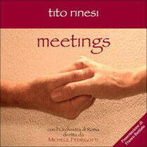 Tito, Rinesi - Meetings