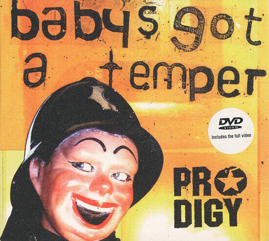Prodigy - Baby\'s Got a Temper -Dvds
