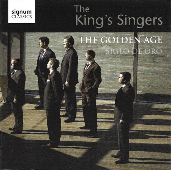 King\'s Singers - Golden Age:Siglo De Oro