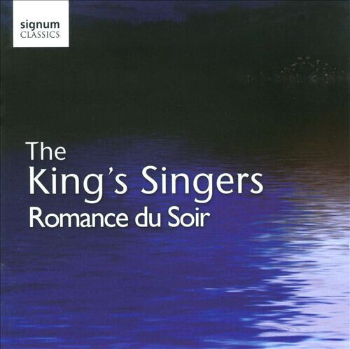 King\'s Singers - Romance Du Soir