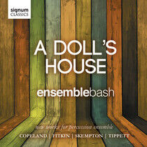 Ensemble Bash - A Doll's House