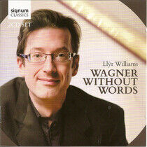 Wagner, R. - Wagner Without Words