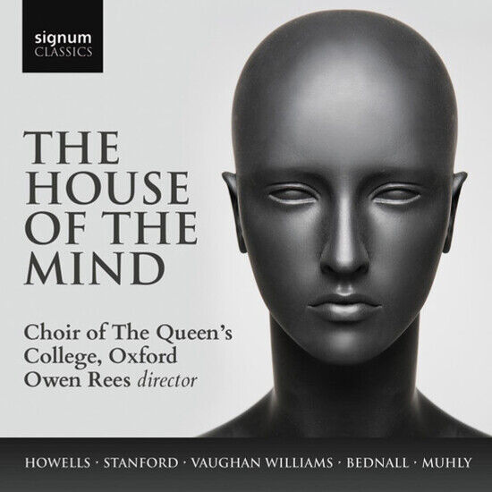 Choir of Queen\'s College - House of the Mind