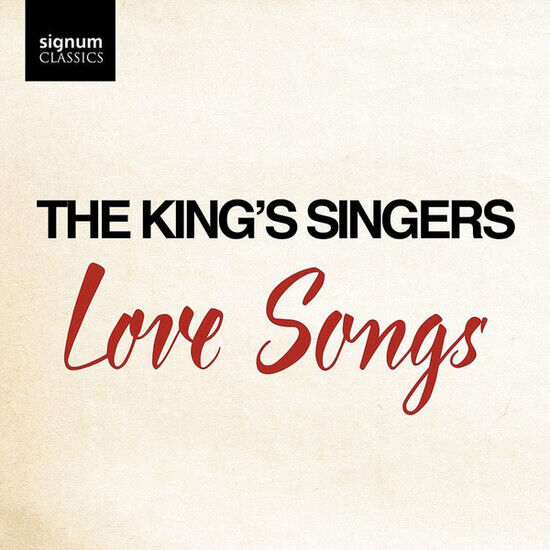 King\'s Singers - Love Songs