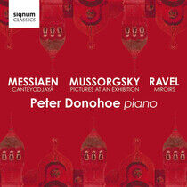 Donohoe, Peter - Mussorgsky/Messiaen/Ravel