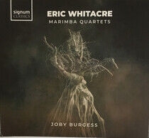 Burgess, Joby - Eric Whitacre - Marimba..
