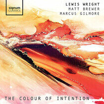 Wright, Lewis - Colour of Intention