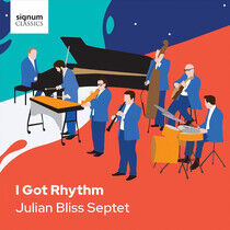 Bliss, Julian - I Got Rhythm