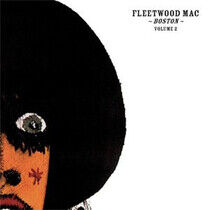 Fleetwood Mac - Boston Vol.2 -Hq-