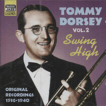 Dorsey, Tommy - Swing High Vol.2
