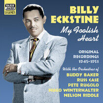 Eckstine, Billy - My Foolish Heart
