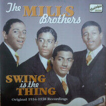 Mills Brothers - Swing is the Things