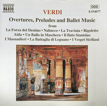 Verdi, Giuseppe - Overtures, Preludes & Bal